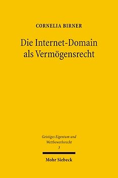 Die Internet-Domain als Vermögensrecht