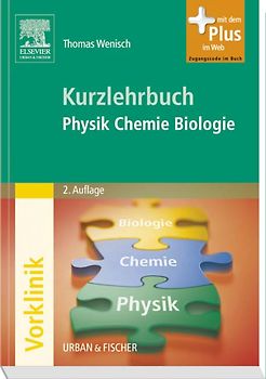 Kurzlehrbuch Physik, Chemie, Biologie