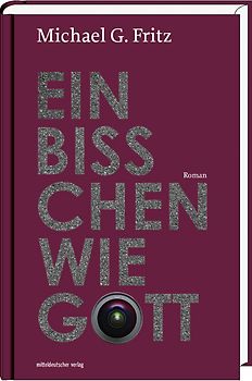 Ein bißchen wie Gott