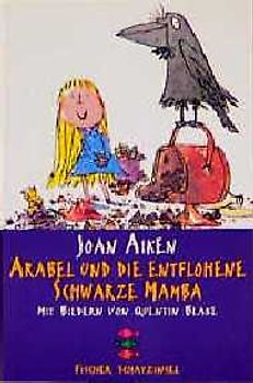 Arabel und die entflohene schwarze Mamba