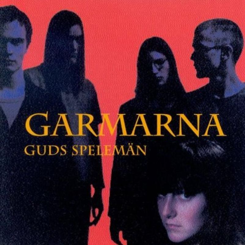 Garmarna - Guds Spelemän