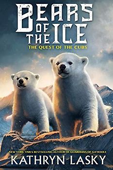 The Quest of the Cubs (Bears of the Ice, 1, Band 1)