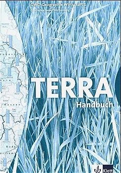 TERRA GWG Geographie-Wirtschaft für Gymnasien in Baden-Württemberg / Handbuch 5. Schuljahr