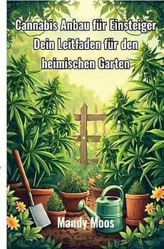 Cannabis Anbau für Einsteiger