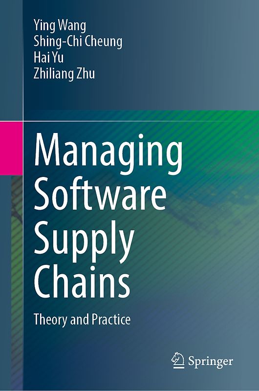 Managing Software Supply Chains