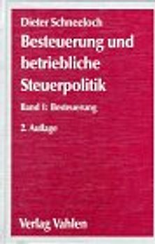 Besteuerung und betriebliche Steuerpolitik. Besteuerung