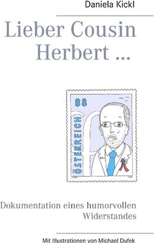 Lieber Cousin Herbert ...