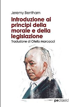 Introduzione ai principi della morale e della legislazione