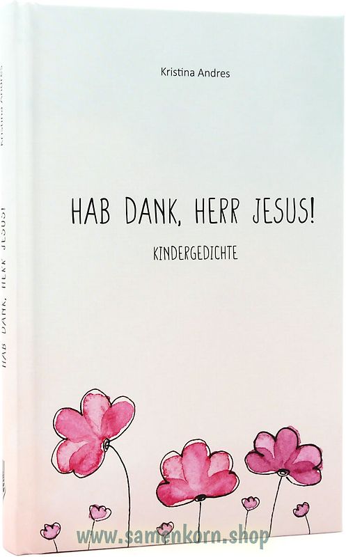 Hab Dank, Herr Jesus!
