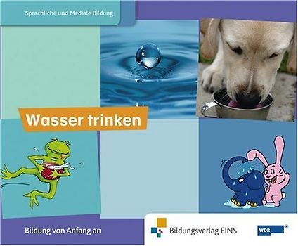 Paket 1  "Die Welt ist elefantastisch Sprachförderung mit dem Elefanten"... / Bilderbuch  Wasser trinken