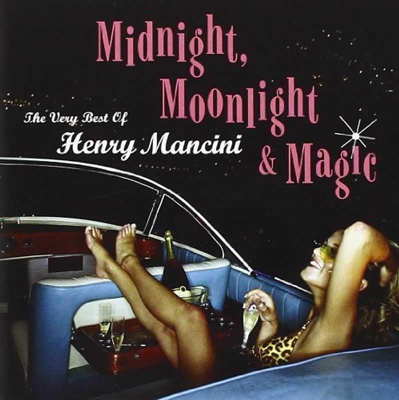 Henry Mancini - Midnight,Moonlight & Magic: the Very Best of Henr