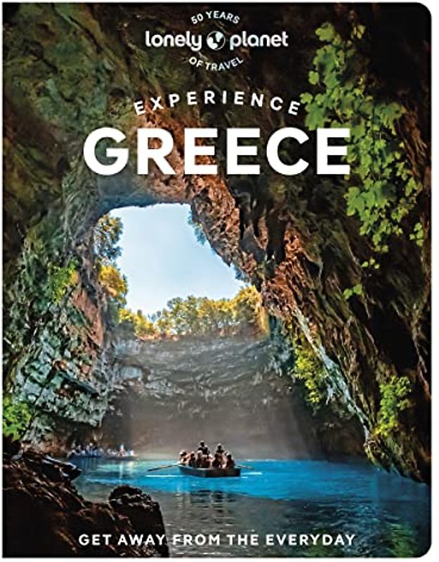 Lonely Planet Experience Greece 1 (Travel Guide)