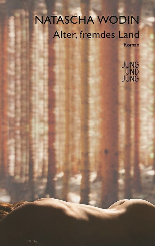 Alter, fremdes Land. Roman