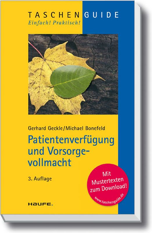 Patientenverfügung und Vorsorgevollmacht
