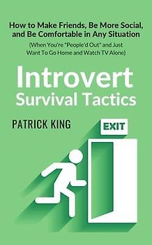 Introvert Survival Tactics