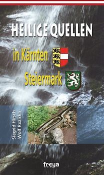 Heilige Quellen Steiermark und Kärnten
