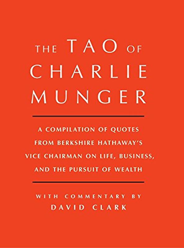 Tao of Charlie Munger