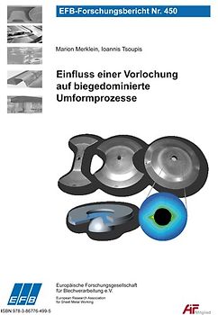 Einfluss einer Vorlochung auf biegedominierte Umformprozesse