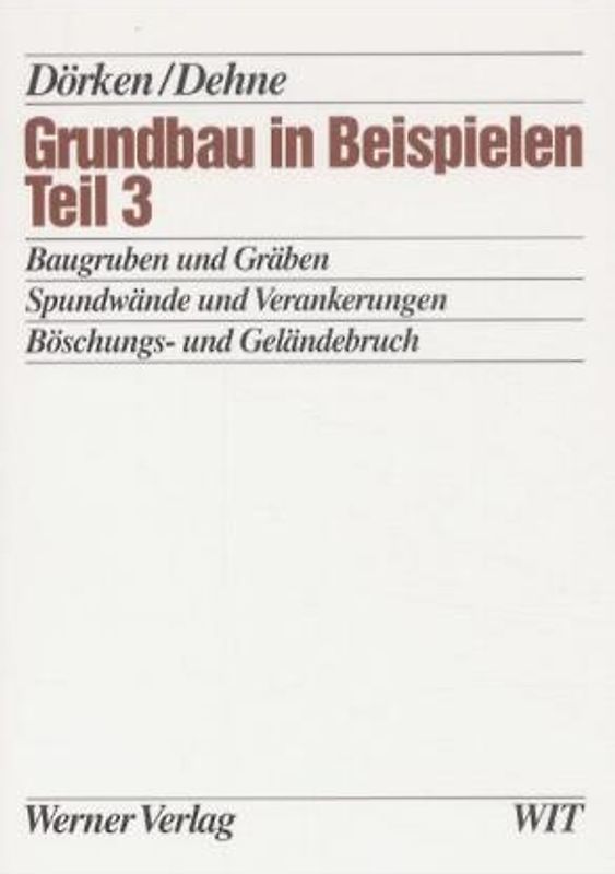 Grundbau in Beispielen