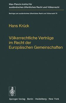 Völkerrechtliche Verträge im Recht der Europäischen Gemeinschaften