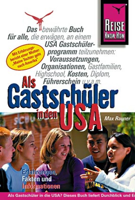 Als Gastschüler in den USA. Erfahrungen, Fakten, Informationen