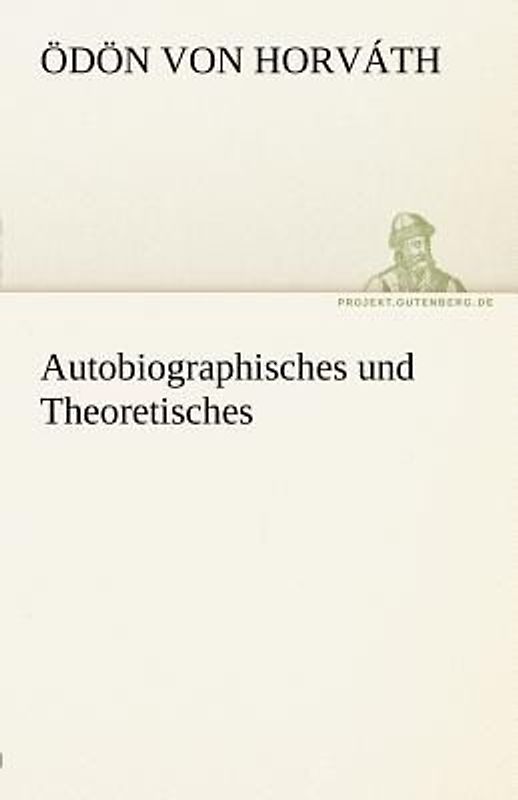 Autobiographisches und Theoretisches