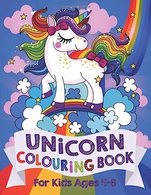 Unicorn Colouring Book: For Kids ages 4-8 (Silly Bear Colouring Books, Band 1)