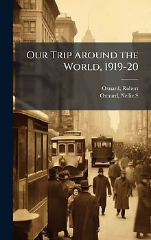 Our Trip Around the World, 1919-20