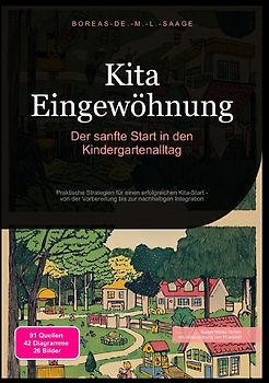 Kindergarten (DE) / Kita Eingewöhnung: Der sanfte Start in den Kindergartenalltag