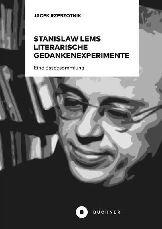 Stanisław Lems literarische Gedankenexperimente