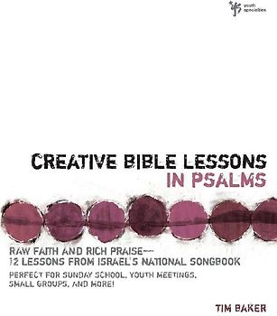 Creative Bible Lessons in Psalms