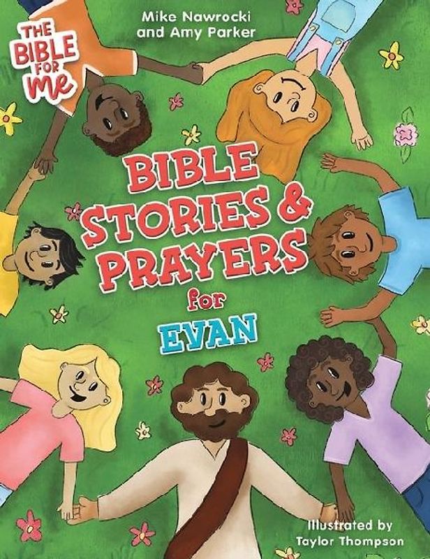 Bible Stories & Prayers for Evan