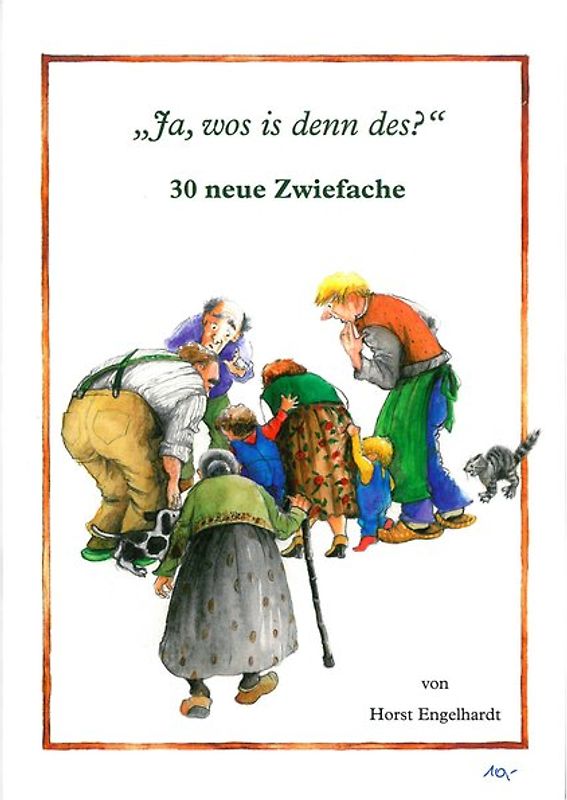 "Ja, wos is denn des?"