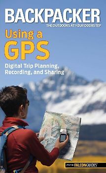 Backpacker Magazine's Using a GPS
