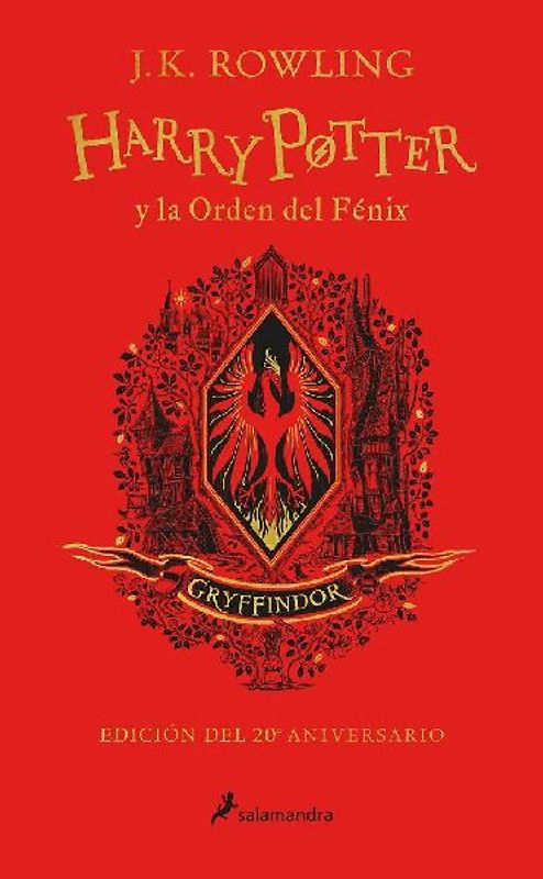 Harry Potter y la Orden del Fénix (edición Gryffindor del 20º aniversario) (Harry Potter): Gryffindor Edition