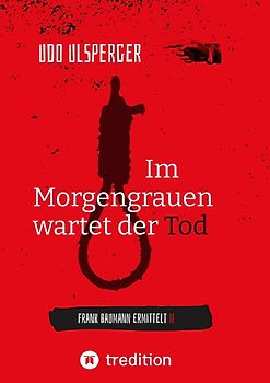Im Morgengrauen wartet der Tod