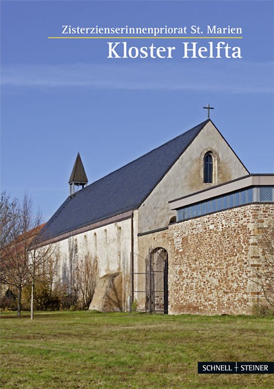 Eisleben. Kloster Helfta, Ehem. Zisterzienserinnenabtei St. Maria