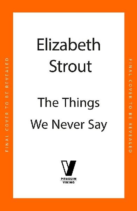 The Things We Never Say