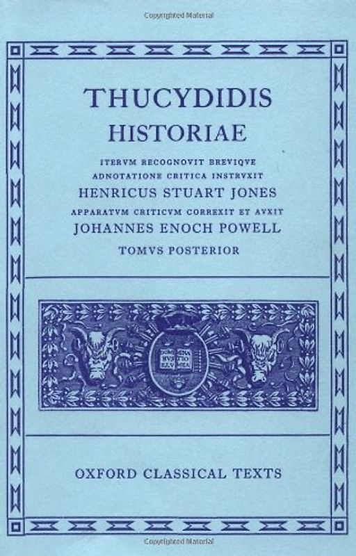 Thucydides Historiae Vol. II: Books V-VIII: 002 (Oxford Classical Texts) - Thucydides