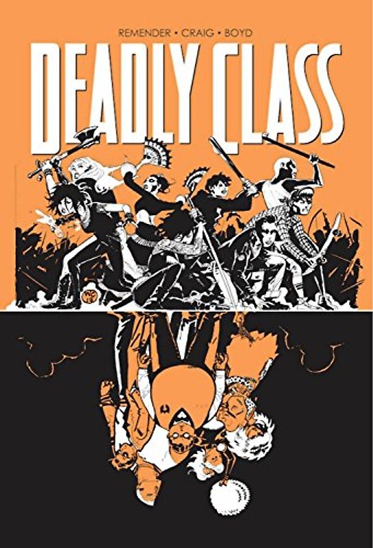 Deadly Class Volume 7: Love Like Blood (Deadly Class, 7)