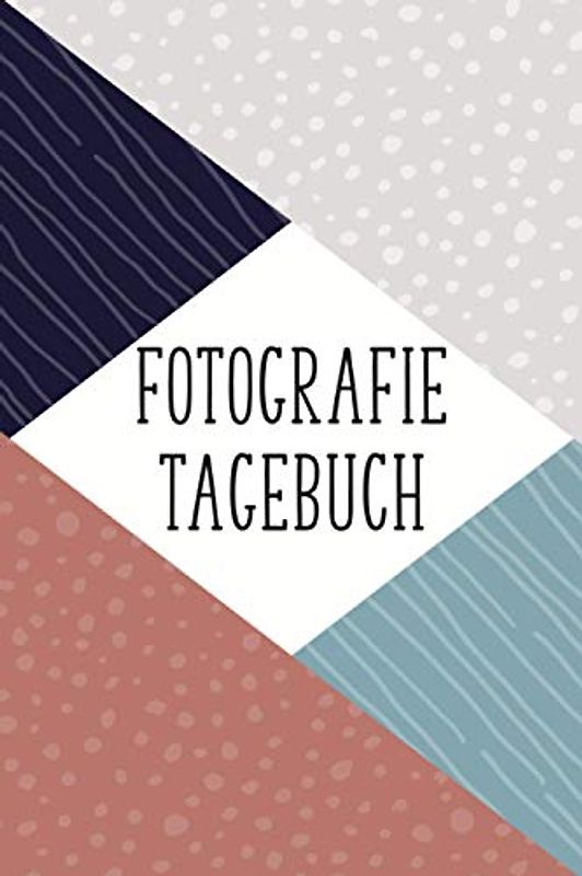 Fotografie Tagebuch: Vorgedruckte Seiten um Kamera Einstellungen, Lichtverhältnisse uvm. zu dokumentieren - Fotografie Zubehör für Einsteiger und Profis