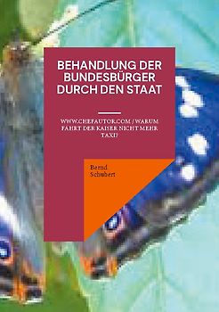 Behandlung der Bundesbürger durch den Staat