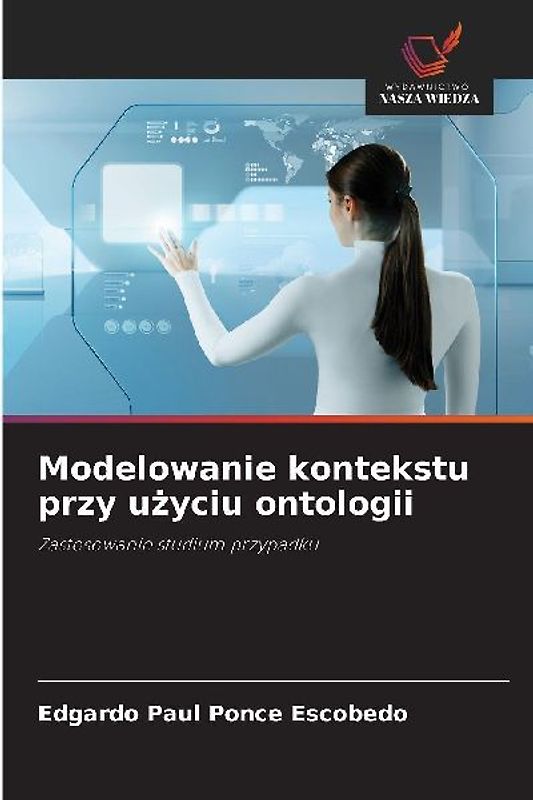 Modelowanie kontekstu przy u¿yciu ontologii