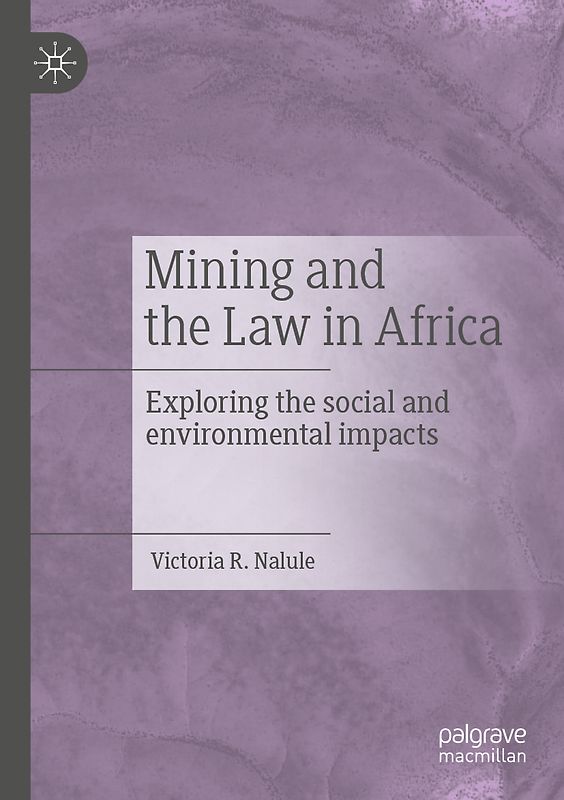 Mining and the Law in Africa