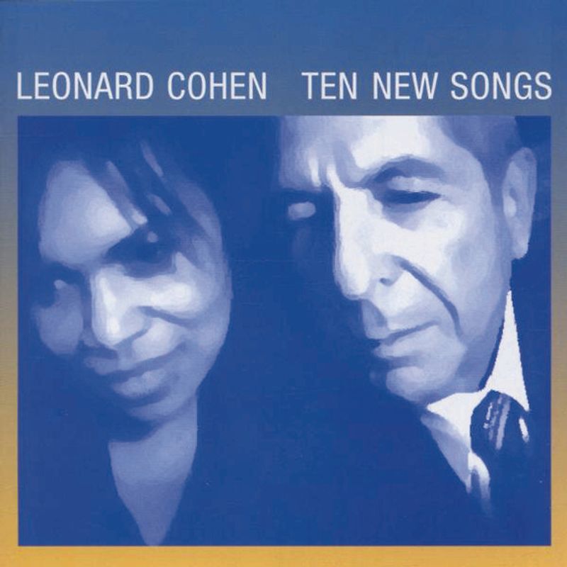 Leonard Cohen - Ten New Songs