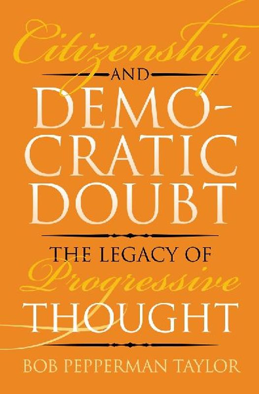 Citizenship and Democratic Doubt