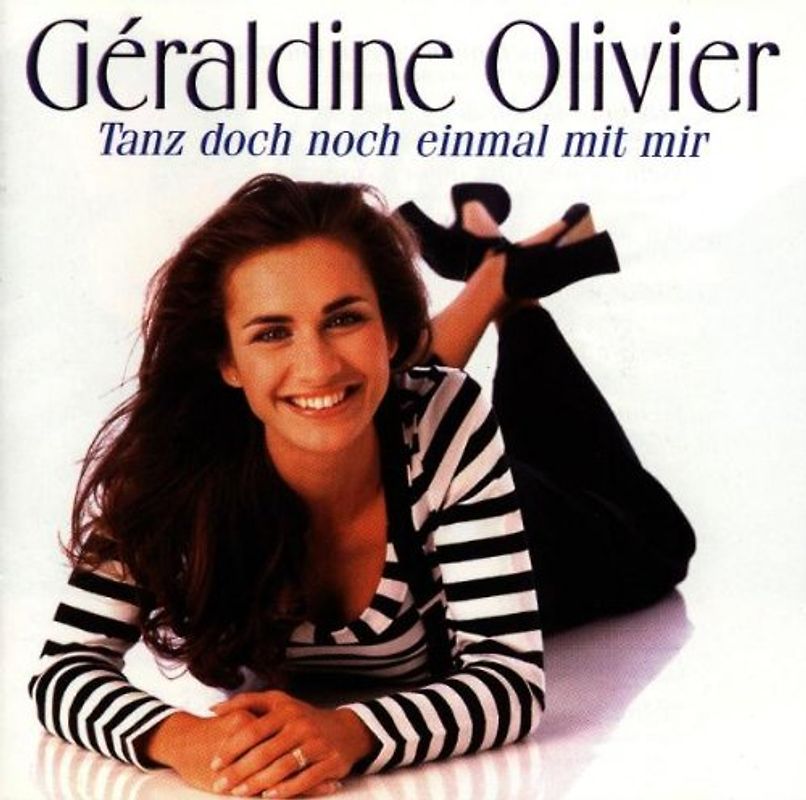 Geraldine Olivier - Tanz Doch Noch Einmal mit Mir