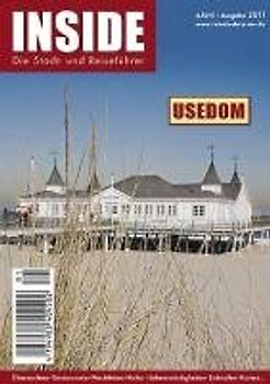 Usedom INSIDE: Der Reiseführer mit Durchblick