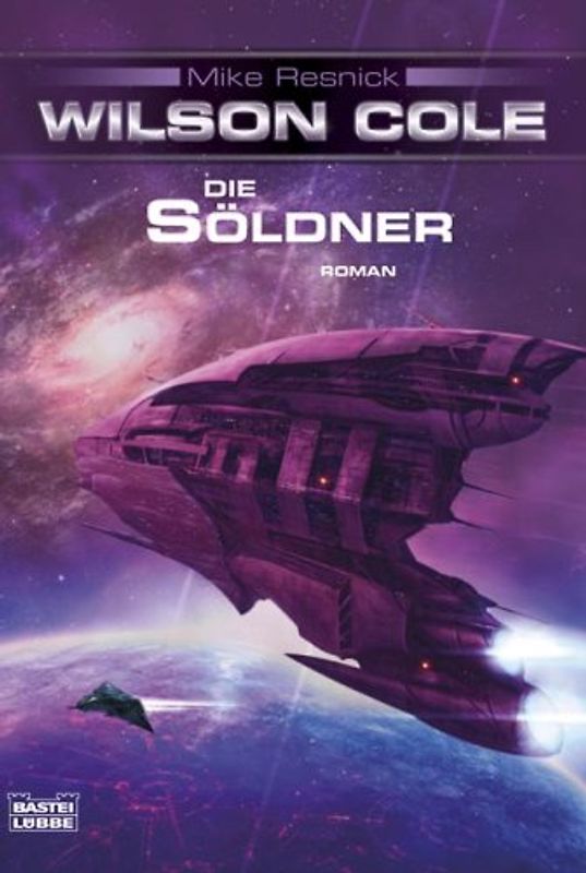 Wilson Cole: Die Söldner