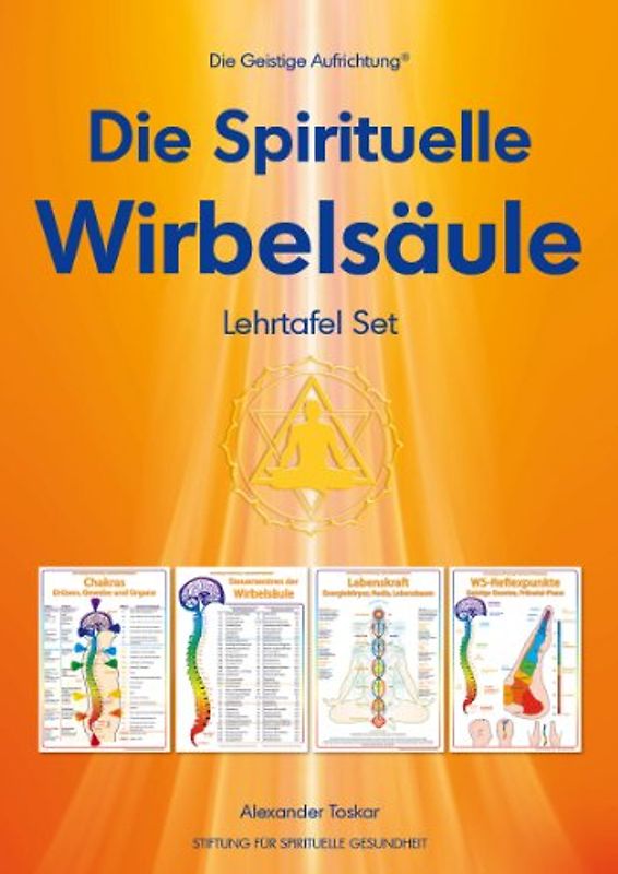 Die Geistige Aufrichtung® Spirituelle Wirbelsäule. Lehrtafel Set
